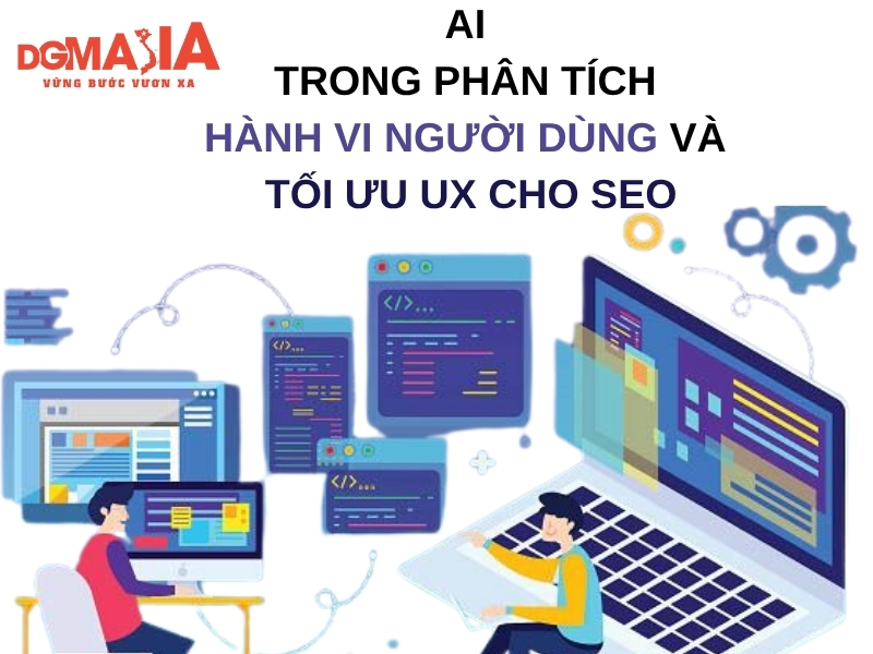 AI trong phân tích hành vi người dùng và tối ưu UX cho SEO