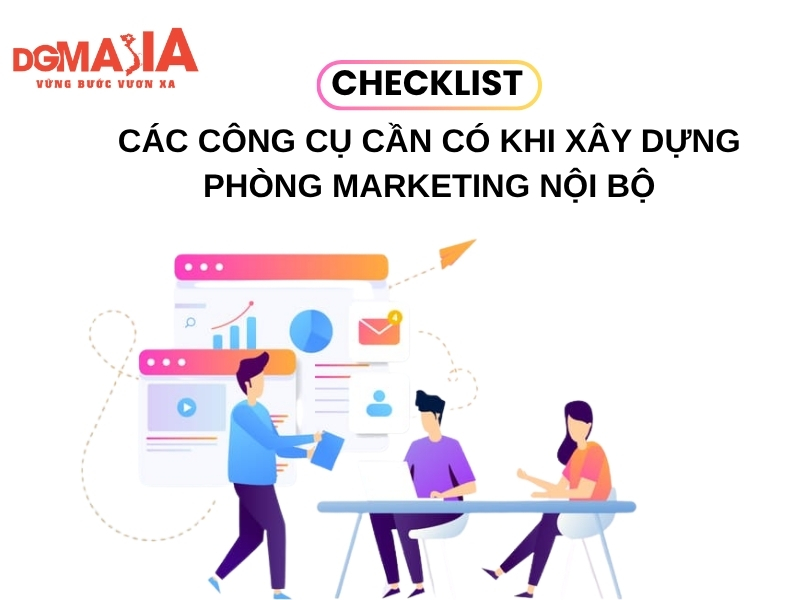 công cụ cần có khi xây dựng phòng marketing nội bộ