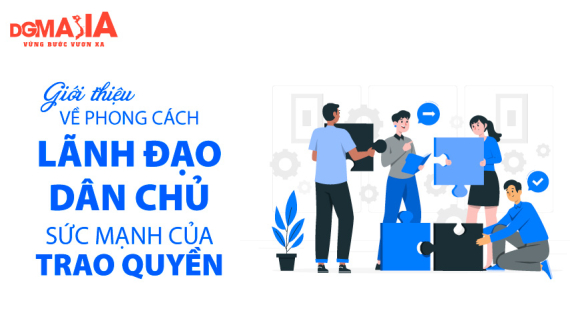 phong cách lãnh đạo dân chủ