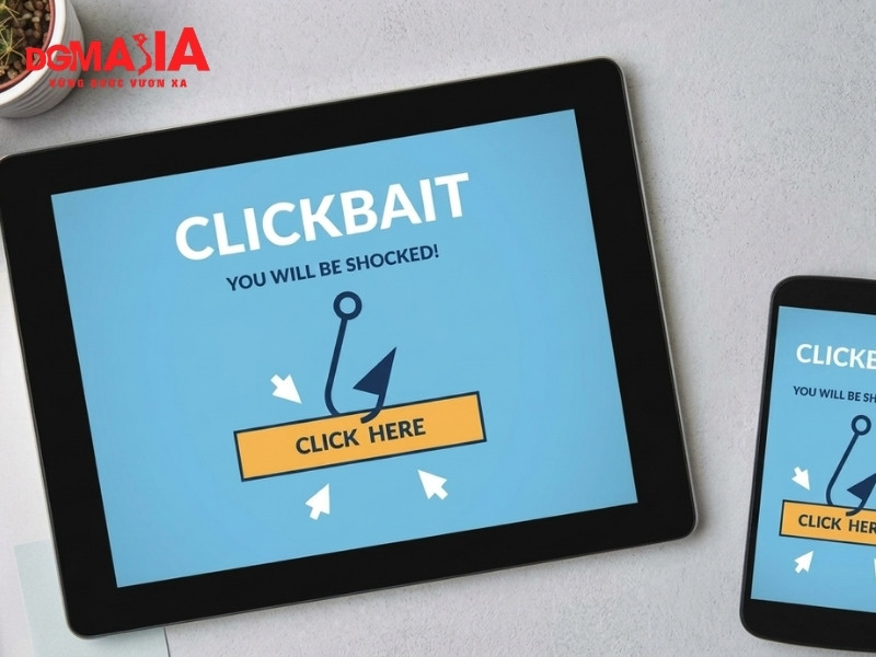 clickbait là gì - Clickbait được tạo ra nhằm mục đích thao túng cảm xúc của người đọc