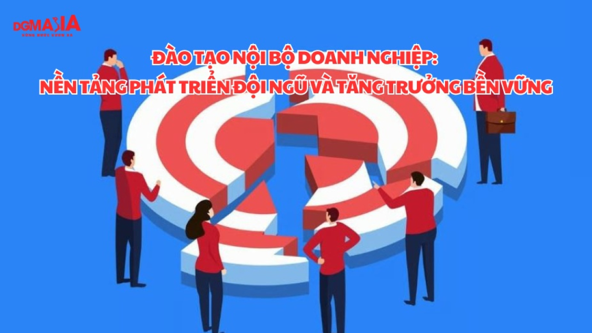 Đào tạo nội bộ doanh nghiệp