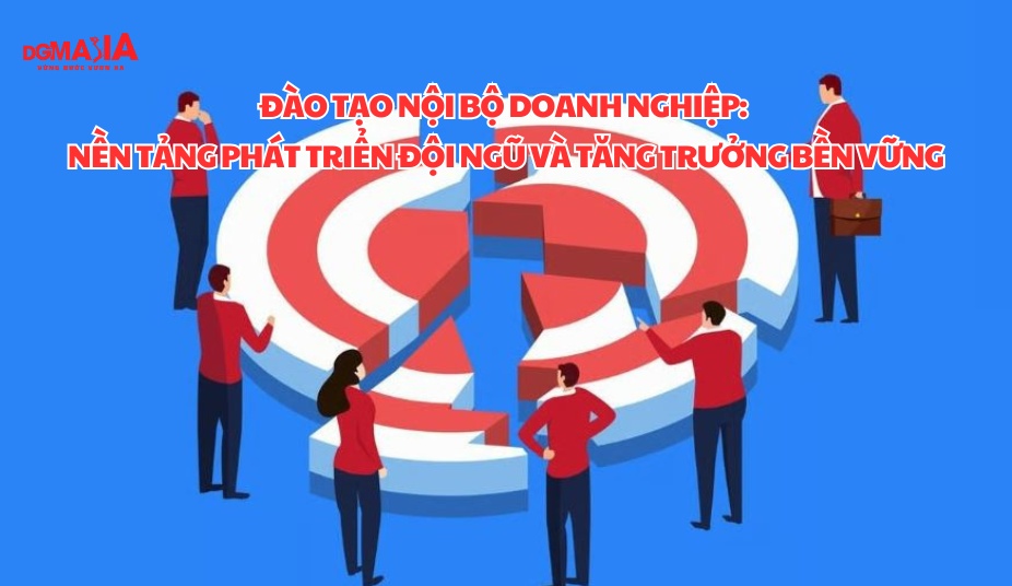 Đào tạo nội bộ doanh nghiệp