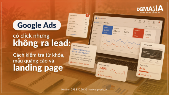 Google Ads có click nhưng không ra lead