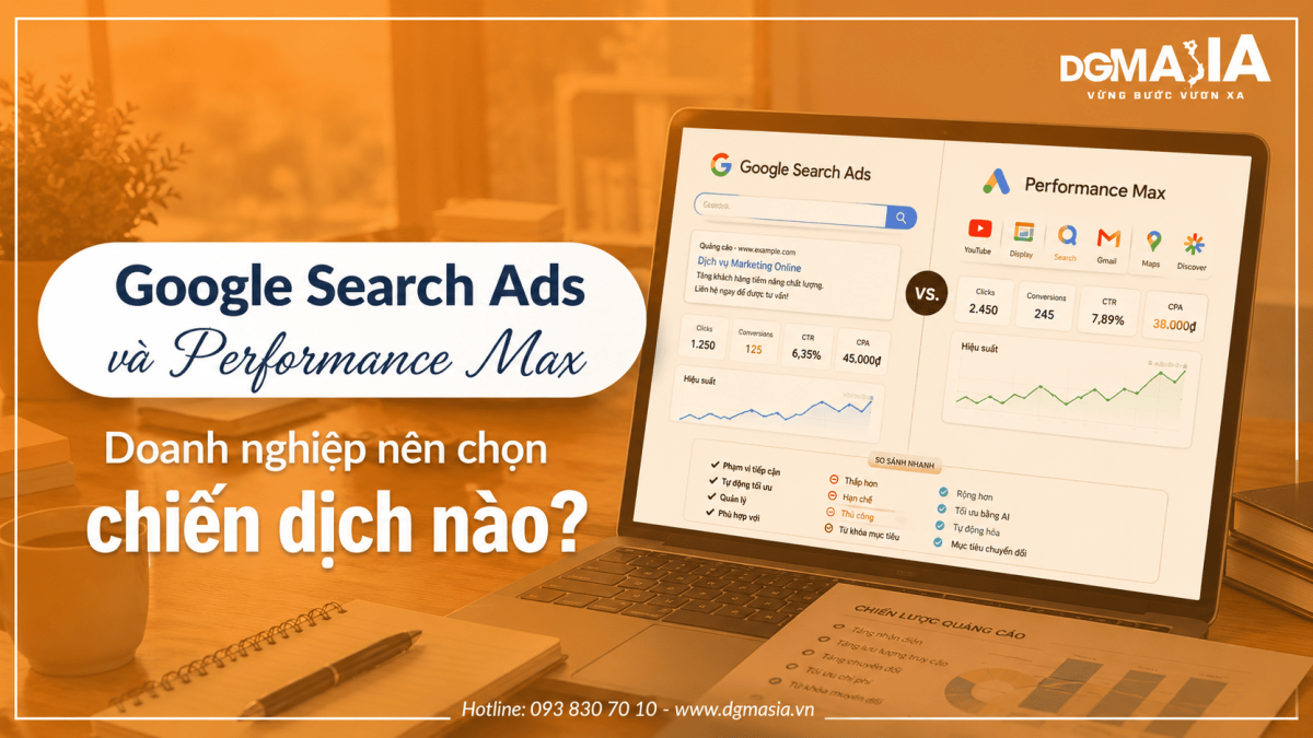 Google Search Ads và Performance Max khác nhau như thế nào