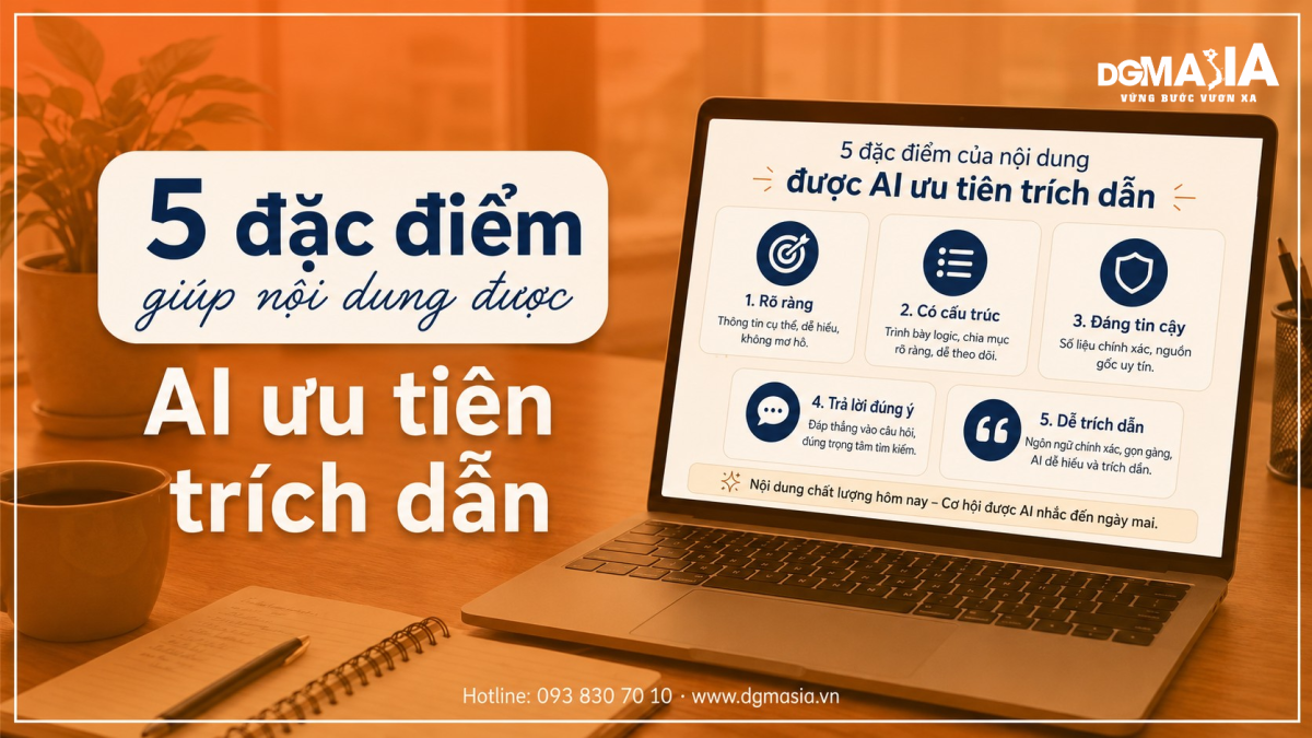 5 đặc điểm của nội dung được AI ưu tiên trích dẫn