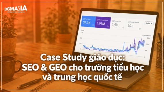 Case Study SEO Trường Quốc Tế: Tăng Traffic & Hiển Thị AI